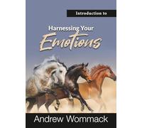 Introduction to Harnessing Your Emotions (Gospel Truth Series)