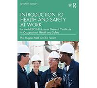 Introduction to Health and Safety at Work: for the NEBOSH National General Certificate in Occupational Health and Safety