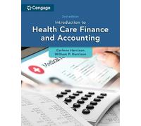 Introduction to Health Care Finance and Accounting (Mindtap Course List)