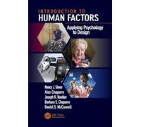 Introduction to Human Factors: Applying Psychology to Design