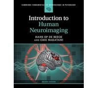 Introduction to Human Neuroimaging (Cambridge Fundamentals of Neuroscience in Psychology)