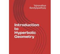 Introduction to Hyperbolic Geometry