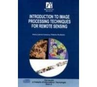 Introduction To Image Processing Techniques For Remote Sensing (d Vd +