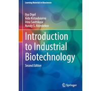 Introduction to Industrial Biotechnology (Learning Materials in Biosciences)