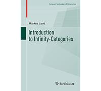 Introduction to Infinity-Categories (Compact Textbooks in Mathematics)