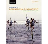 Introduction to International Development: Approaches, Actors, and Issues