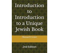 Introduction to Introduction to a Unique Jewish Book: 2nd Edition