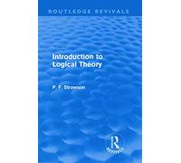 Introduction to Logical Theory (Routledge Revivals)