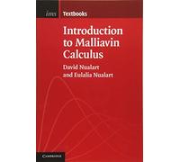 Introduction to Malliavin Calculus: 9 (Institute of Mathematical Statistics Textbooks, Series Number 9)