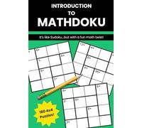 Introduction to MathDoku: It’s like Sudoku...but with a fun math twist!