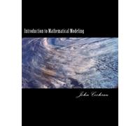 Introduction to Mathematical Modeling