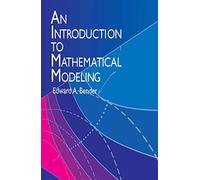 Introduction to Mathematical Modelling (Dover Books on Computer Science)