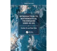 Introduction to Mathematical Techniques Used in GIS