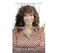 Introduction to Media: Merge Into the Dynamic World of Media