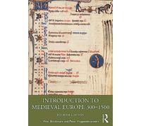 Introduction to Medieval Europe 300-1500 – Routledge