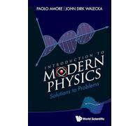 Introduction To Modern Physics: Solutions To Problems: SOLNS TO PROBLEMS