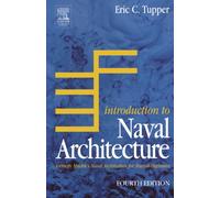 Introduction to Naval Architecture: Formerly Muckle's Naval Architecture for Marine Engineers