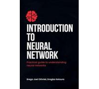 Introduction to Neural Networks