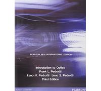 Introduction to Optics: Pearson New International Edition