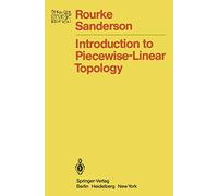 Introduction to Piecewise-Linear Topology (Springer Study Edition)
