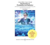 Introduction to Probability and Statistics: Principles and Applications for Engineering and the Computing Sciences (Int'l Ed) (COLLEGE IE OVERRUNS)