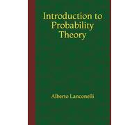 Introduction to Probability Theory