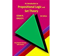 Introduction to Propositional Logic and Set Theory (Understanding Calculus)