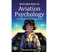Introduction to Psychology: Aviation Psychology