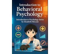 Introduction to Psychology: Behavioral Psychology