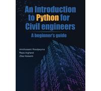 Introduction to Python for Civil Engineers: a Beginner’s Guide