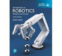 Introduction to robotics. Global edition (Engineering)