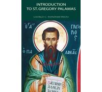 Introduction to Saint Gregory Palamas
