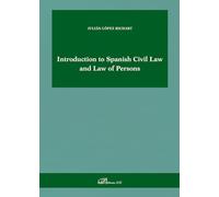 Introduction to Spanish Civil Law and Law of Persons