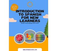 Introduction to Spanish for New Learners (Spanish young language learner series)
