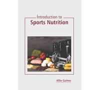 Introduction to Sports Nutrition