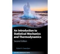 Introduction to Statistical Mechanics and Thermodynamics (Oxford Graduate Texts)