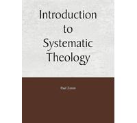 Introduction to Systematic Theology