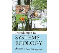 Introduction to Systems Ecology (Applied Ecology and Environmental Management)