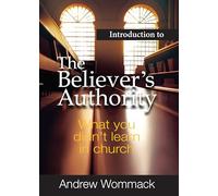 Introduction to the Believer's Authority