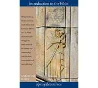 Introduction to the Bible (The Open Yale Courses)