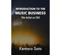 Introduction to the Music Business: The Artist as CEO