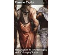 Introduction To The Philosophy And Writings Of Plato (ebook)