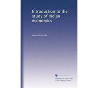 Introduction to the study of Indian economics