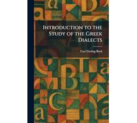 Introduction to the Study of the Greek Dialects
