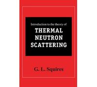 Introduction to the Theory of Thermal Neutron Scattering