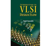 Introduction to VLSI Design Flow