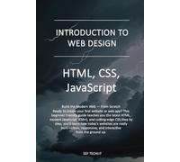 Introduction to Web Design: HTML, JavaScript, CSS