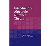 Introductory Algebraic Number Theory Paperback