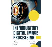 Introductory Digital Image Processing