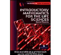 Introductory Mathematics for the Life Sciences (Modules in Life Sciences) by David Phoenix (1997-09-02)